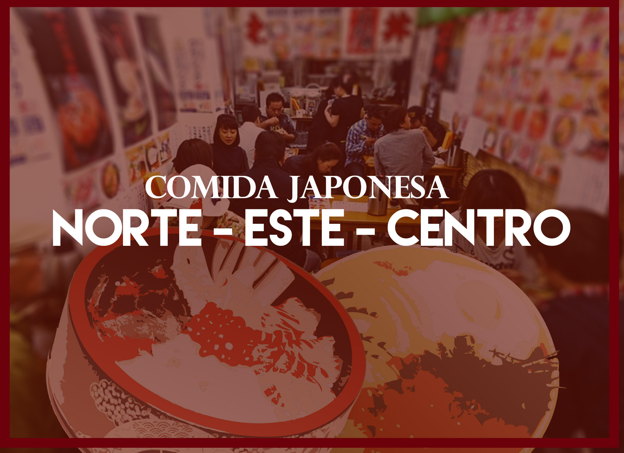 Comidas famosas de cada prefectura en Japón: Norte, Este y Centro